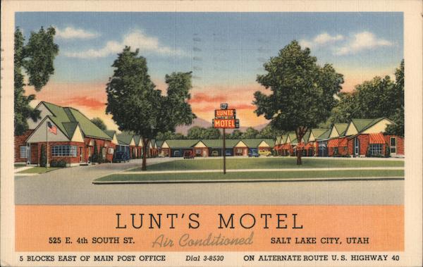 Lunt's Motel Salt Lake City Utah