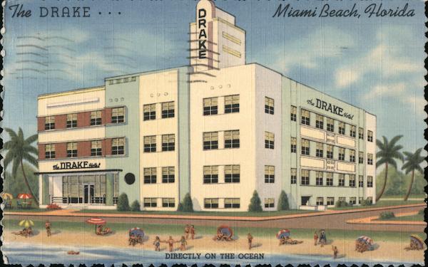 The Drake Hotel Miami Beach Florida