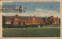 Mosher Jordan Hall (Girl's Dormitory) University of Michigan Postcard