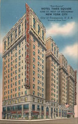 Hotel Times Square, 43rd Street West of Broadway New York City, NY Postcard Postcard Postcard