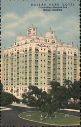 Dallas Park Hotel, Overlooking Biscayne Bay Postcard