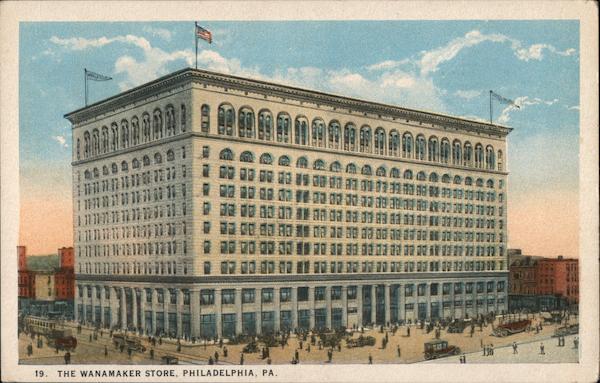 The Wanamaker Store Philadelphia Pennsylvania