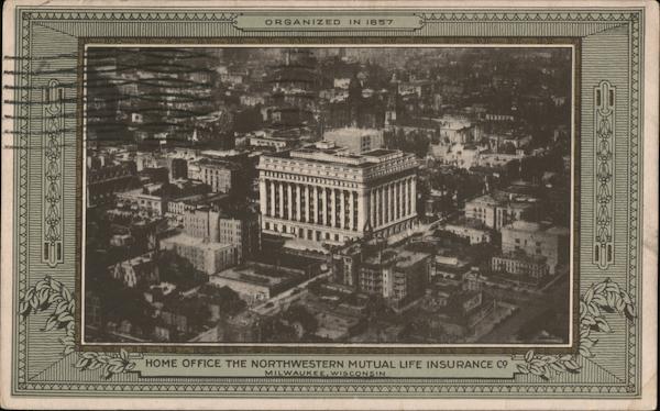 Home of Northwestern Mutual Life Insurance Co. Milwaukee Wisconsin