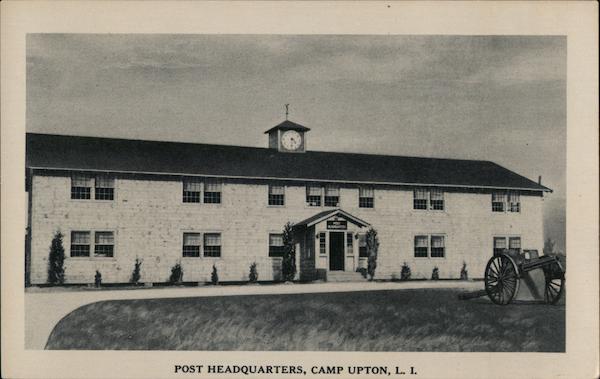 Post Headquarters, Camp Upton Yaphank New York