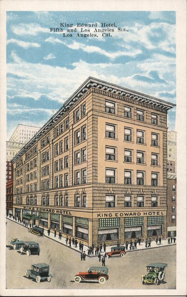 King Edward Hotel - Fifth and Los Angeles Street California