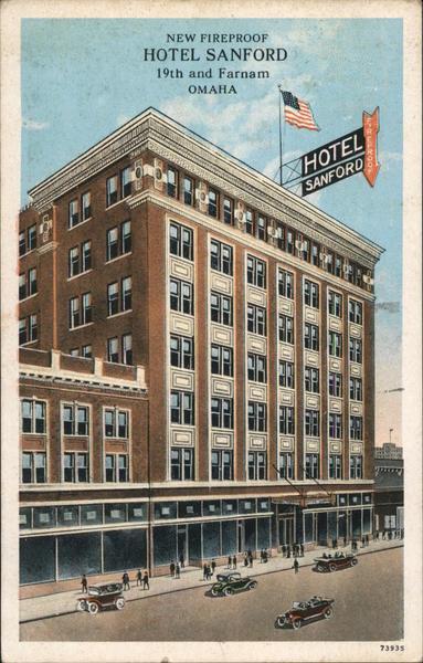 New Fireproof Hotel Sanford - 19th and Farnam Omaha Nebraska