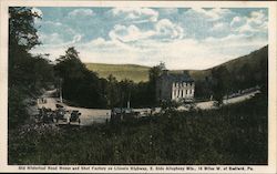 Old Historical Road House and Shot Factory Postcard