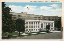 New Five Million Dollar Hospital Ann Arbor, MI Postcard Postcard Postcard