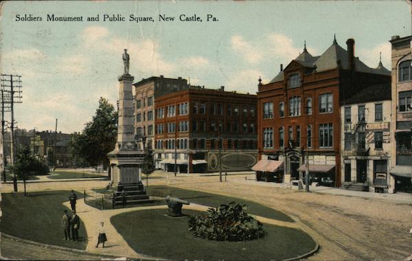 Soldiers Monument and Public Square New Castle Pennsylvania