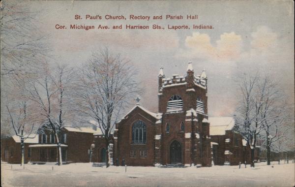 St. Paul's Church, Rectory and Parish Hall. Laporte Indiana