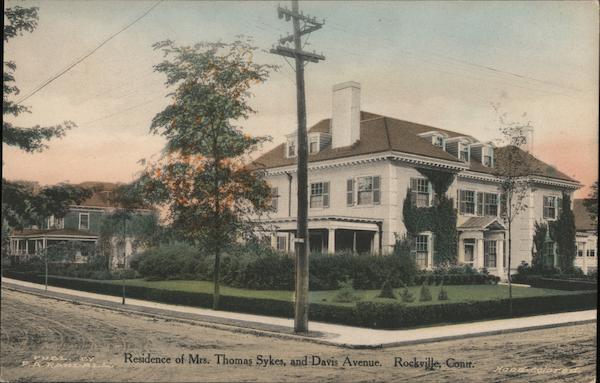 Residence of Mrs. Thomas Sykes, and Davis Avenue Rockville Connecticut