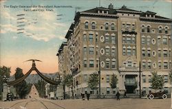 The Eagle Gate and the Bransford Apartments. Salt Lake City, Utah Postcard Postcard Postcard