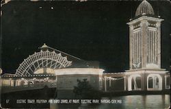 Electric Tower, Fountain and Band Stand at Night, Electric Park Postcard