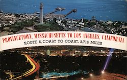 Route 6 Coast to Coast Provincetown, Massachusetts and Los Angeles, California Postcard