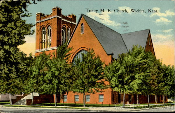 Trinity M. E. Church Wichita Kansas