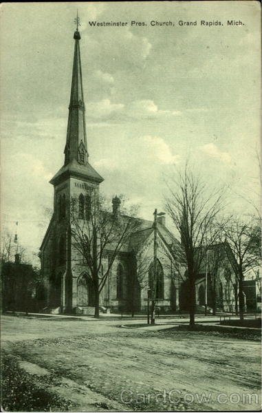 Westminster Pres. Church Grand Rapids Michigan