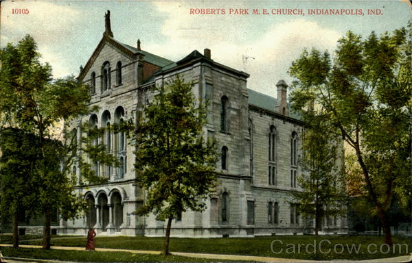 Roberts Park M. E. Church Indianapolis