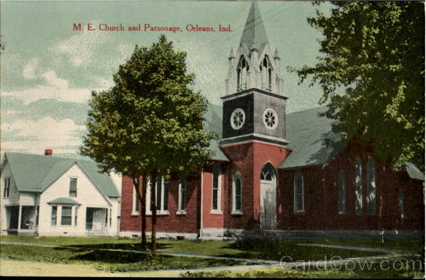 M. E. Church And Parsonage Orleans Indiana