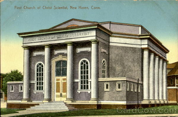 First Church of Christ Sceintist New Haven Connecticut