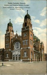Polish Catholic Church, Armour And Superior Streets Postcard