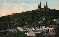 Provinicial Seminary Buildings from Prospect Park Troy, NY Postcard Postcard Postcard