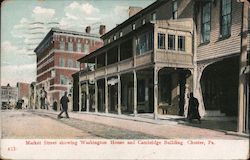 Market Street showing Washington House and Cambridge Building Chester, PA Postcard Postcard Postcard