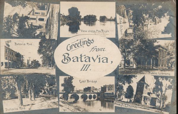 Greetings From Batavia, Ill Illinois