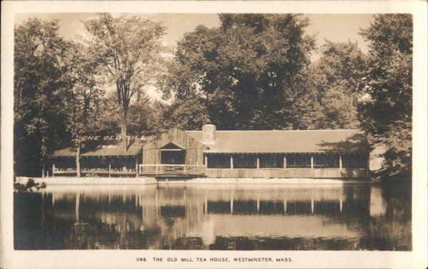 The Old Mill Tea House Westminster Massachusetts