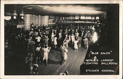 "Blue Salon" World's Largest Floating Ballroom Steamer Admiral Postcard