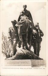 Pioneer Mother Statue, Penn Valley Park Postcard