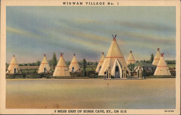 Wigwam Village No. 1 Horse Cave Kentucky