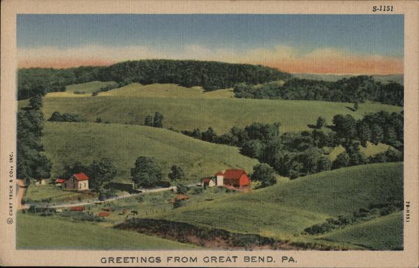 Greetings from Great Bend - Rural Scene Pennsylvania