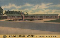 Ee-Dah-How Motel Twin Falls, ID Postcard Postcard Postcard