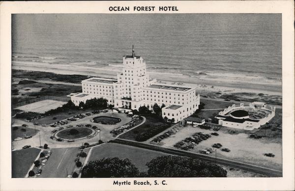 Ocean Forest Hotel Myrtle Beach South Carolina