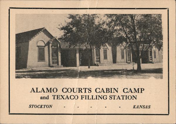 Alamo Courts Cabin Camp and Texaco Filling Station Stockton Kansas