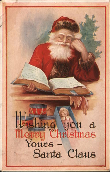 Wishing you a Merry Christmas Yours - Santa Claus