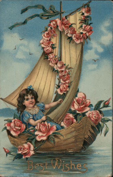 Best Wishes - a girl in a sailboat adorned with roses