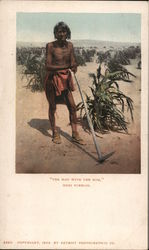 The Man with the Hoe, Moki Pueblos Native Americana Postcard Postcard Postcard