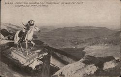 Proposed Buffalo Bill Monument on Wild Cat Point Postcard
