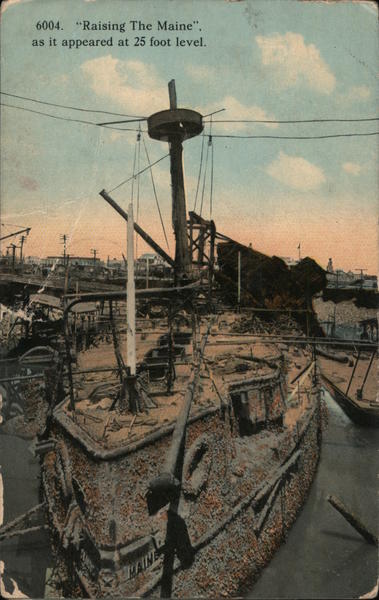 Raising The Maine as it appears at 25 foot level Havana Cuba