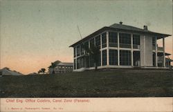Chief Engineer Office, Culebra, Canal Zone (Panama) Postcard