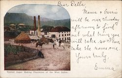 Typical Sugar Making Plantation of the West Indies Postcard