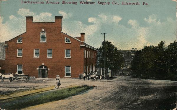 Lackawanna Avenue Showing Wehrum Supply Co. Ellsworth Pennsylvania
