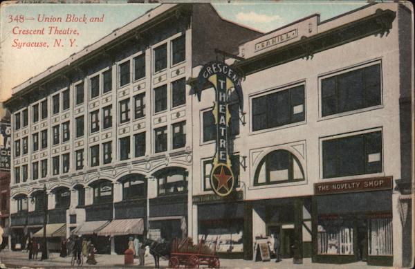Union Block and Crescent Theatre Syracuse New York