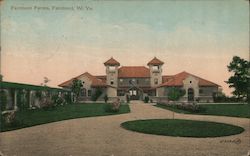 Fairmont Farms, Fairmont W.Va. Postcard