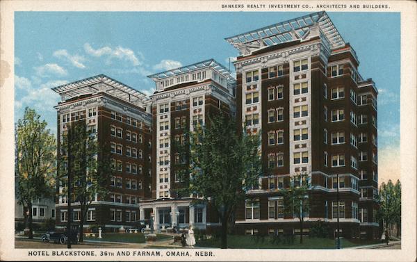Hotel Blackstone, 36th and Farnam Omaha Nebraska