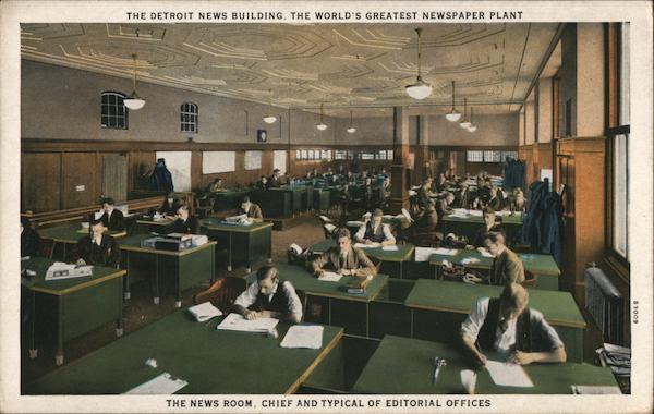 The Detroit News Building, The News Room, Chief and Typical Editorial Offices Michigan