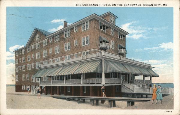 The Commander Hotel on the Boardwalk Ocean City Maryland