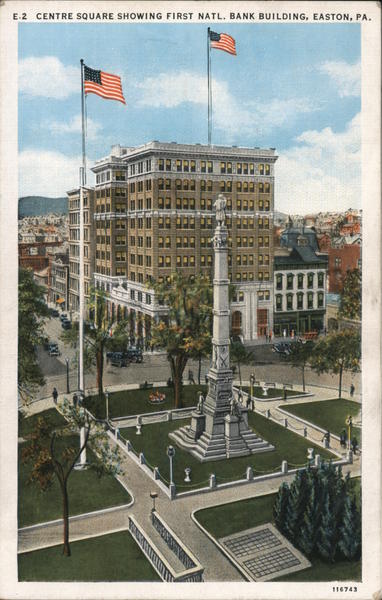 Centre Square Showing First Natl. Bank Building Easton Pennsylvania