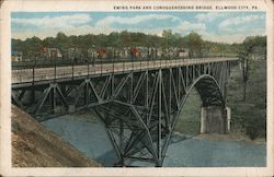 Ewing Park and Conquenessing Bridge Ellwood City, PA Postcard Postcard Postcard